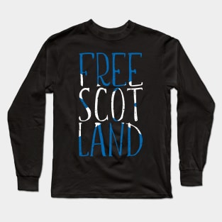 FREE SCOTLAND, Scottish Independence Saltire Flag Text Slogan Long Sleeve T-Shirt